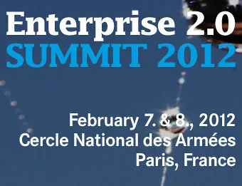 7-8 février 2012: Entreprise 2.0 Summit à Paris
